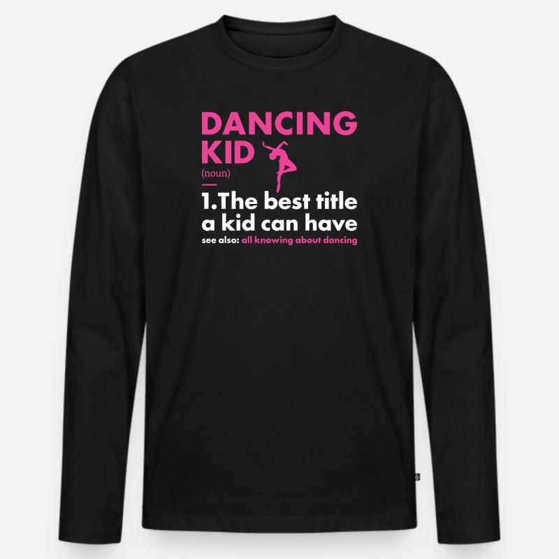 Dancer Kid Definition Dancing - Männer Premium Bio Langarmshirt - Schwarz