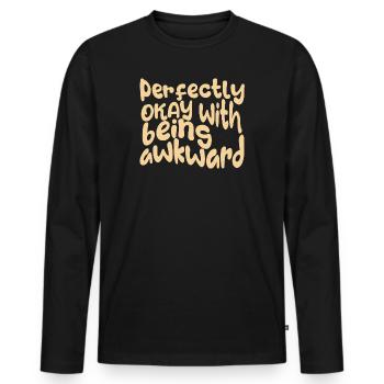 perfectly okay with being awkward, here in yellow - Men's Premium Organic Long Sleeve Shirt - black - Front - Nico (187cm)
