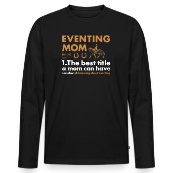 Rider Mom Definition Eventing - Männer Premium Bio Langarmshirt - Schwarz - Vorne - Nico (187cm)
