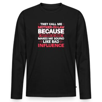 Schwiegermutter Schwiegermutter Familie Geschenk - Männer Premium Bio Langarmshirt - Schwarz - Vorne - Nico (187cm)