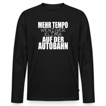 Tempolimit Autobahn Grüne Freiheit Verbot Diesel - Männer Premium Bio Langarmshirt - Schwarz - Vorne - Nico (187cm)