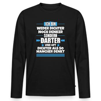 Ni poète ni penseur, mais dard - T-shirt manches longues Premium bio Homme - noir - Devant - Nico (187cm)