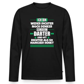 Ni poète ni penseur, mais dard - T-shirt manches longues Premium bio Homme - noir - Devant - Nico (187cm)