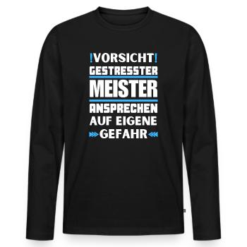 Gestresster Meister nicht ansprechen! - Männer Premium Bio Langarmshirt - Schwarz - Vorne - Nico (187cm)