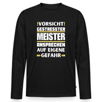 Gestresster Meister nicht ansprechen! - Männer Premium Bio Langarmshirt - Schwarz - Vorne - Nico (187cm)