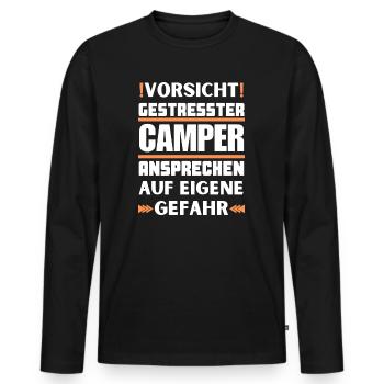 Gestresster Camper nicht ansprechen! - Männer Premium Bio Langarmshirt - Schwarz - Vorne - Nico (187cm)