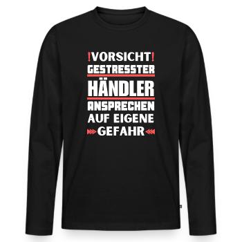 Don't talk to stressed traders! - Men's Premium Organic Long Sleeve Shirt - black - Front - Nico (187cm)