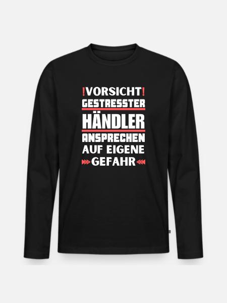 Gestresster Händler nicht ansprechen! - Männer Premium Bio Langarmshirt - Schwarz