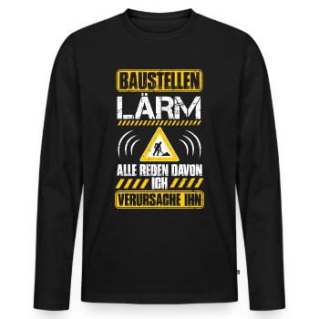 Baulärm - Baustellenlärm - Bauarbeiter - Baustelle - Männer Premium Bio Langarmshirt - Schwarz - Vorne - Nico (187cm)