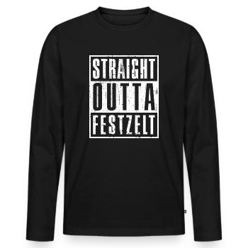 Straight outta Festzelt - - Wiesn-Bier - Männer Premium Bio Langarmshirt - Schwarz - Vorne - Nico (187cm)