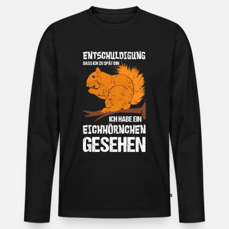 Entschuldigung dass ich zu spät bin Eichhörnchen - Männer Premium Bio Langarmshirt - Schwarz