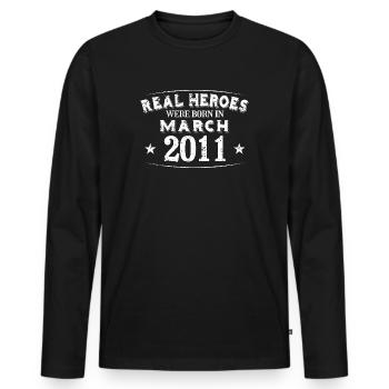 Real Heroes were born in March 2011 birthday - Men's Premium Organic Long Sleeve Shirt - black - Front - Nico (187cm)