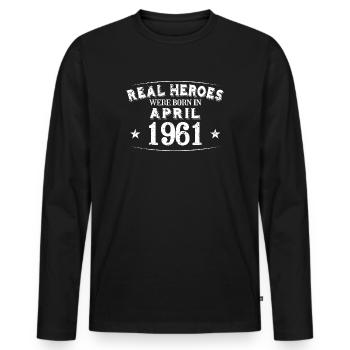 Real Heroes sont nés en Avril 1961 Anniversaire - T-shirt manches longues Premium bio Homme - noir - Devant - Nico (187cm)