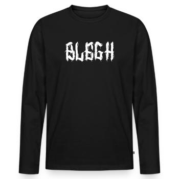 Blegh Metalcore Deathcore - Männer Premium Bio Langarmshirt - Schwarz - Vorne - Nico (187cm)