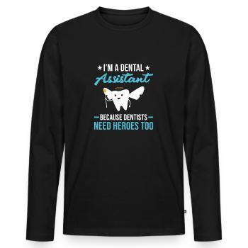 Les dentistes hygiénistes ont besoin de héros pour l’assistant dentaire - T-shirt manches longues Premium bio Homme - noir - Devant - Nico (187cm)