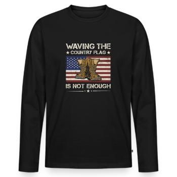 Agiter le drapeau du pays n’est pas suffisant vétéran de l’armée - T-shirt manches longues Premium bio Homme - noir - Devant - Nico (187cm)