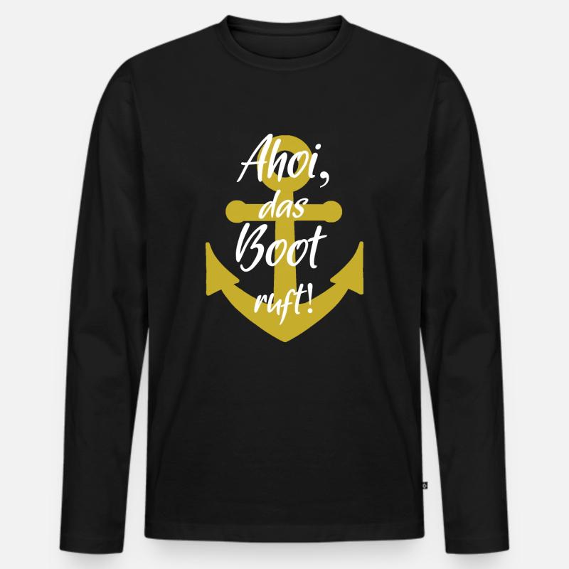 Ahoi das boot ruft - Männer Premium Bio Langarmshirt - Schwarz