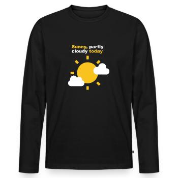 Sunny partly cloudy today - Men's Premium Organic Long Sleeve Shirt - black - Front - Nico (187cm)