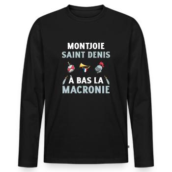 Montjoie Saint Denis à bas la Macronie - T-shirt manches longues Premium bio Homme - noir - Devant - Nico (187cm)