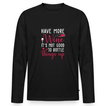 Have More Whine It's Not Good To Bottle Things Up - T-shirt manches longues Premium bio Homme - noir - Devant - Nico (187cm)