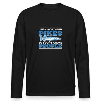 Funny Northern Pike Fishing Humor For Muskie Fish - Men's Premium Organic Long Sleeve Shirt - black - Front - Nico (187cm)