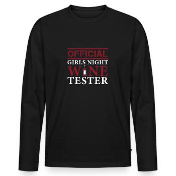 Official Girls Funny Night Drinking For Wine - Men's Premium Organic Long Sleeve Shirt - black - Front - Nico (187cm)