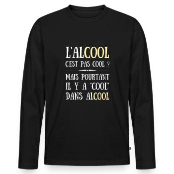 alcool c'est pas cool humour apéro homme drole - T-shirt manches longues Premium bio Homme - noir - Devant - Nico (187cm)