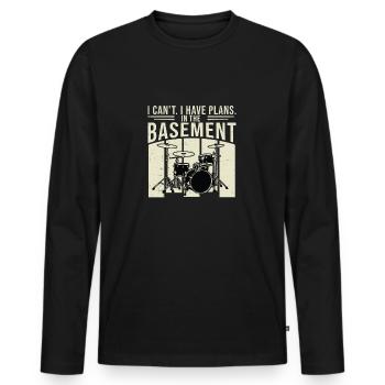 I Can't I Have Plans Funny Basement Drumming For - Men's Premium Organic Long Sleeve Shirt - black - Front - Nico (187cm)
