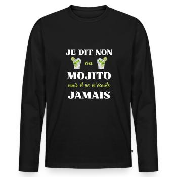 dit non mojito femme humour alcool apéro drôle - T-shirt manches longues Premium bio Homme - noir - Devant - Nico (187cm)