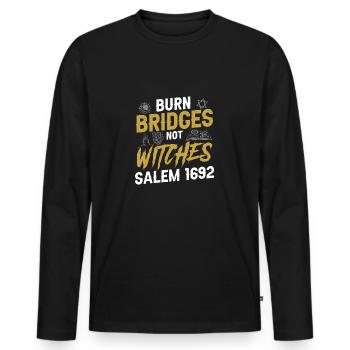 Burn Bridges Scary Salem 1692 Witch Trial pour - T-shirt manches longues Premium bio Homme - noir - Devant - Nico (187cm)