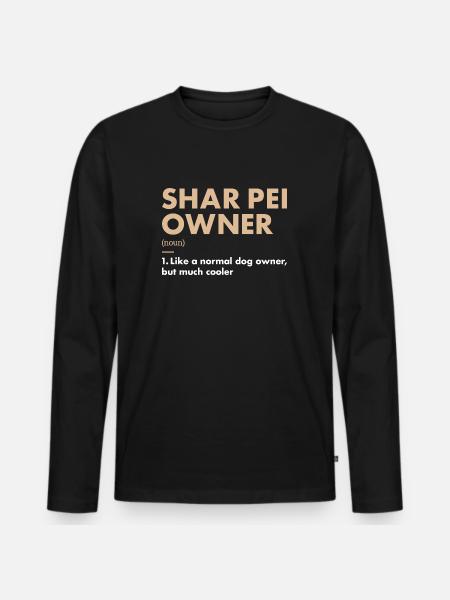Shar Pei Owner Definition - Männer Premium Bio Langarmshirt - Schwarz