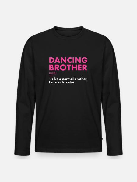 Danseur Frère Définition Danse - T-shirt manches longues Premium bio Homme - noir