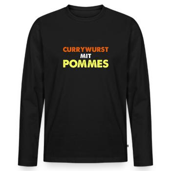 Currywurst avec des frites - T-shirt manches longues Premium bio Homme - noir - Devant - Nico (187cm)