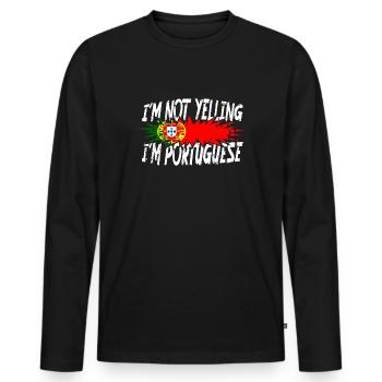 I ́m not yelling I ́m Portuguese - Men's Premium Organic Long Sleeve Shirt - black - Front - Nico (187cm)