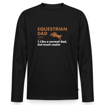 Sport Dad Definition Equestrian - Männer Premium Bio Langarmshirt - Schwarz - Vorne - Nico (187cm)