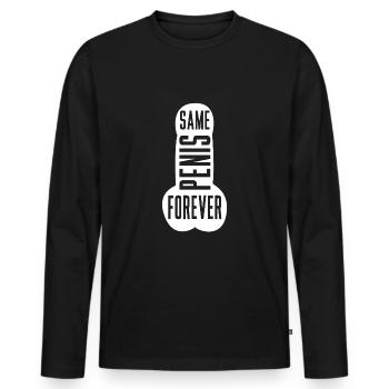 Same Penis Forever Lustig JGA Frauen Braut - Männer Premium Bio Langarmshirt - Schwarz - Vorne - Nico (187cm)