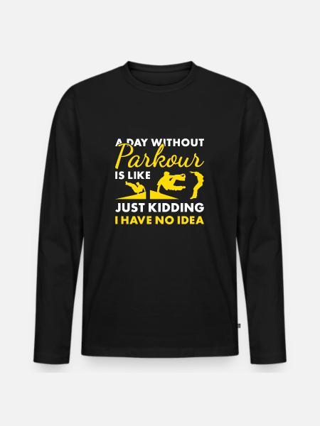 Traceur A Day Without Parkour - Men's Premium Organic Long Sleeve Shirt - black