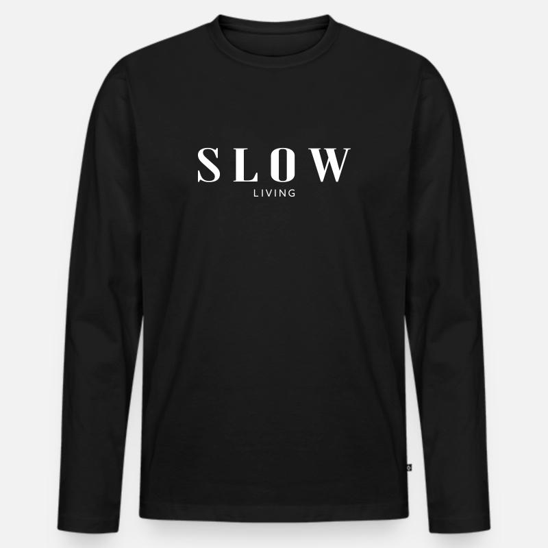 Slow living - Männer Premium Bio Langarmshirt - Schwarz