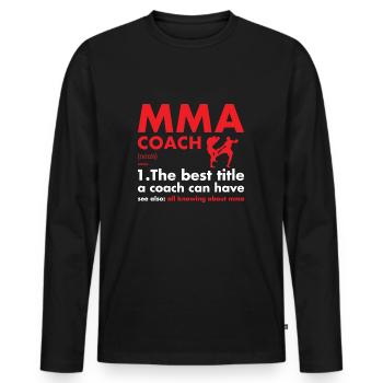 Sport Coach Definition MMA - Männer Premium Bio Langarmshirt - Schwarz - Vorne - Nico (187cm)