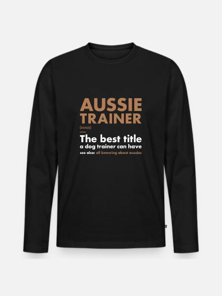 Dog Aussie Trainer Definition - Men's Premium Organic Long Sleeve Shirt - black