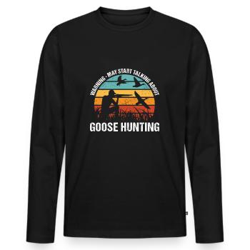 Avertissement de chasseur Commencez à parler de chasse à l’oie - T-shirt manches longues Premium bio Homme - noir - Devant - Nico (187cm)