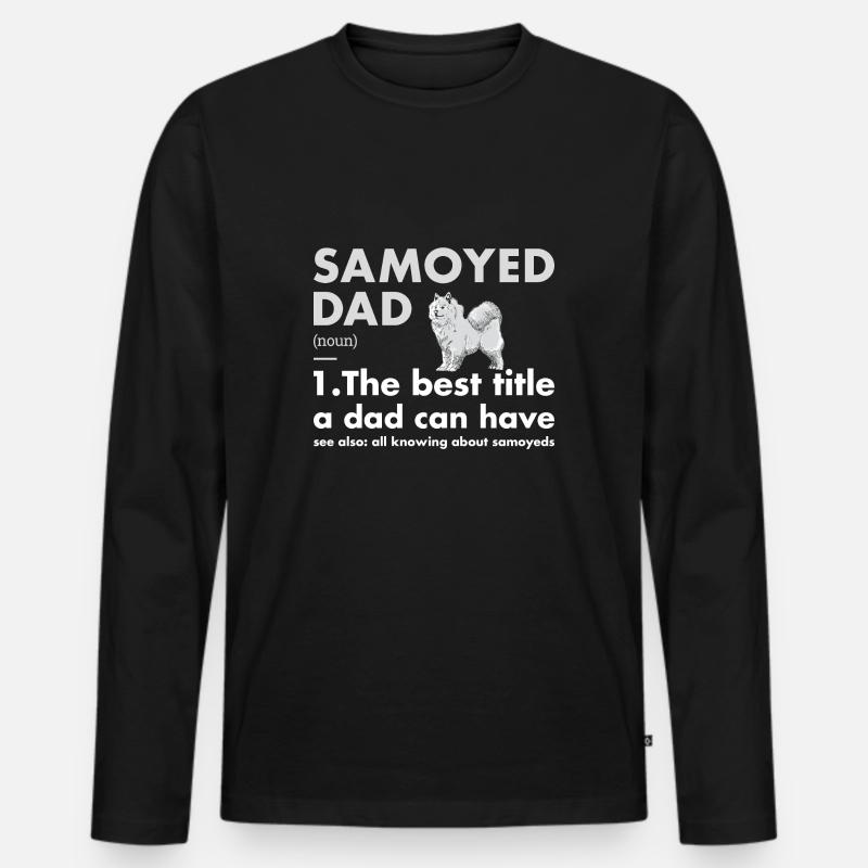 Samoyed Dad Definition - Männer Premium Bio Langarmshirt - Schwarz