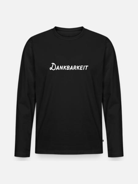 Dankbarkeit - Männer Premium Bio Langarmshirt - Schwarz
