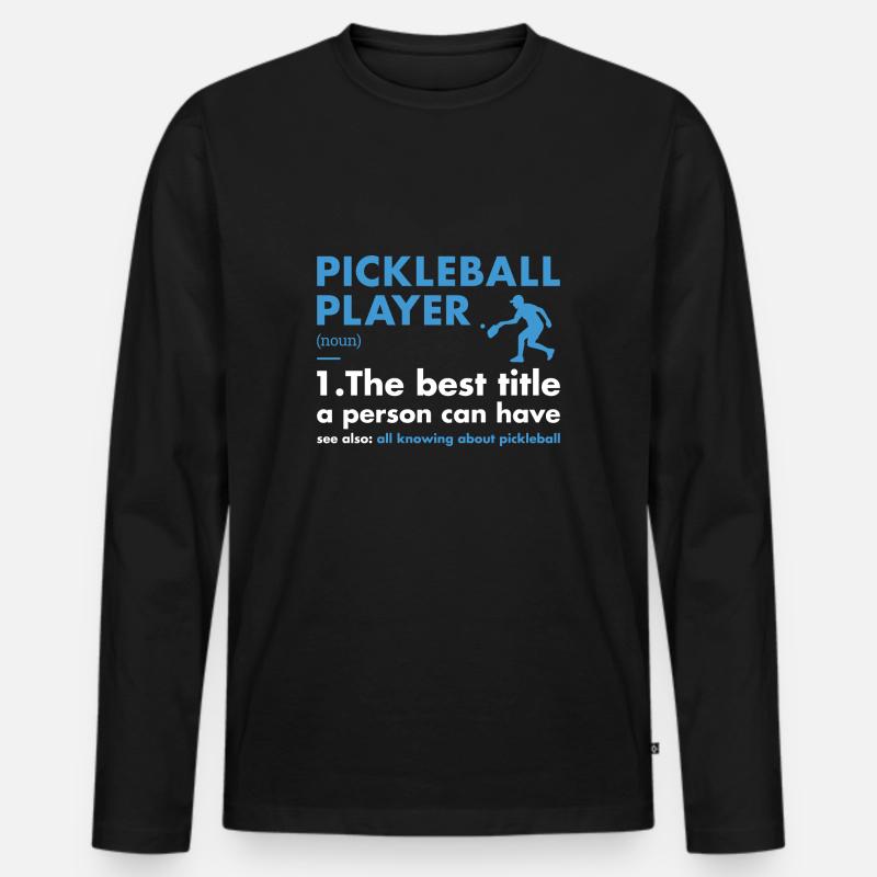 Sport Player Definition Pickleball - Männer Premium Bio Langarmshirt - Schwarz