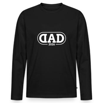Dad 26 Dad Baby Dad 2026 Father's Day Gift - Men's Premium Organic Long Sleeve Shirt - black - Front - Nico (187cm)