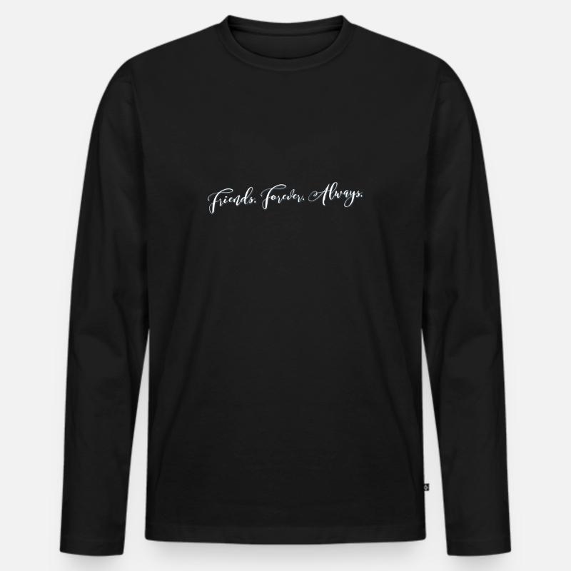 Freunde für immer immer - Männer Premium Bio Langarmshirt - Schwarz
