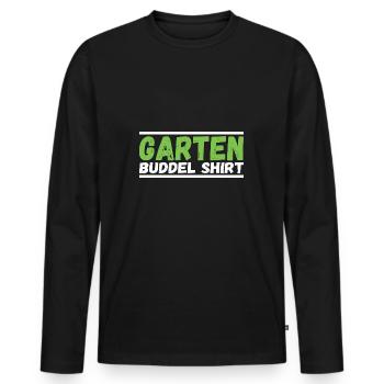 Garten Buddel Shirt Hobbygärtner Gärtnerin Gärtner - Männer Premium Bio Langarmshirt - Schwarz - Vorne - Nico (187cm)