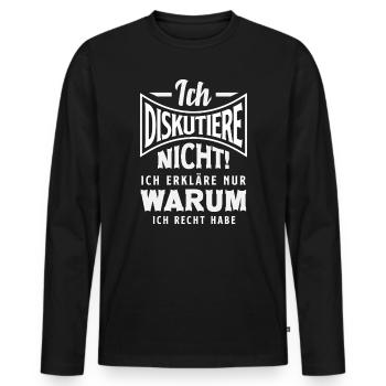 Ich diskutiere nicht – ich habe Recht - Männer Premium Bio Langarmshirt - Schwarz - Vorne - Nico (187cm)