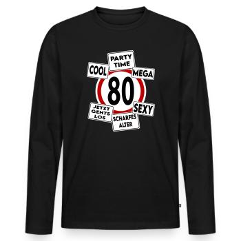 Geburtstag 80 Mega Cool Sexy Party Stark - Männer Premium Bio Langarmshirt - Schwarz - Vorne - Nico (187cm)