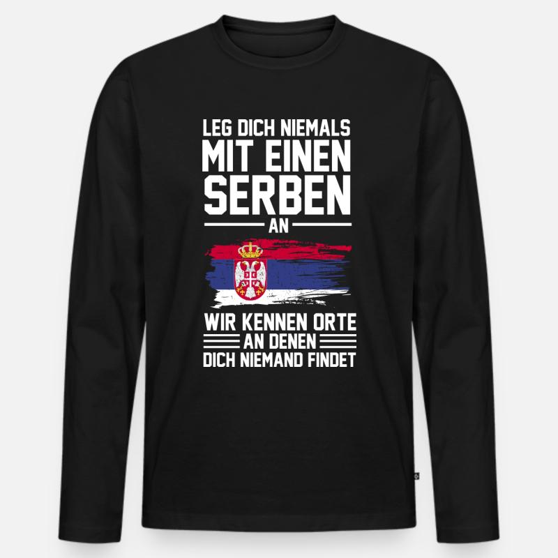 Belgrad Serbe Serbin Serben Serbisch Serbien Gesch - Männer Premium Bio Langarmshirt - Schwarz